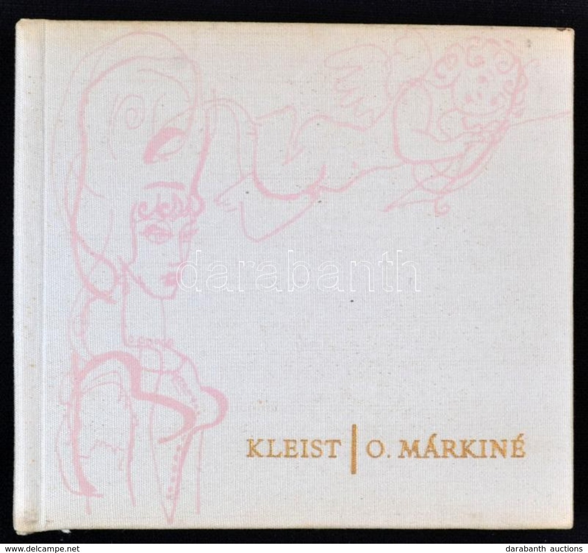 Heinrich Von Kleist: O. Márkiné. Ford.: Kászonyi Ágosta. Illusztrált Würtz Ádám. Bp.,1966, Magyar Helikon. Kiadói Egészv - Sin Clasificación