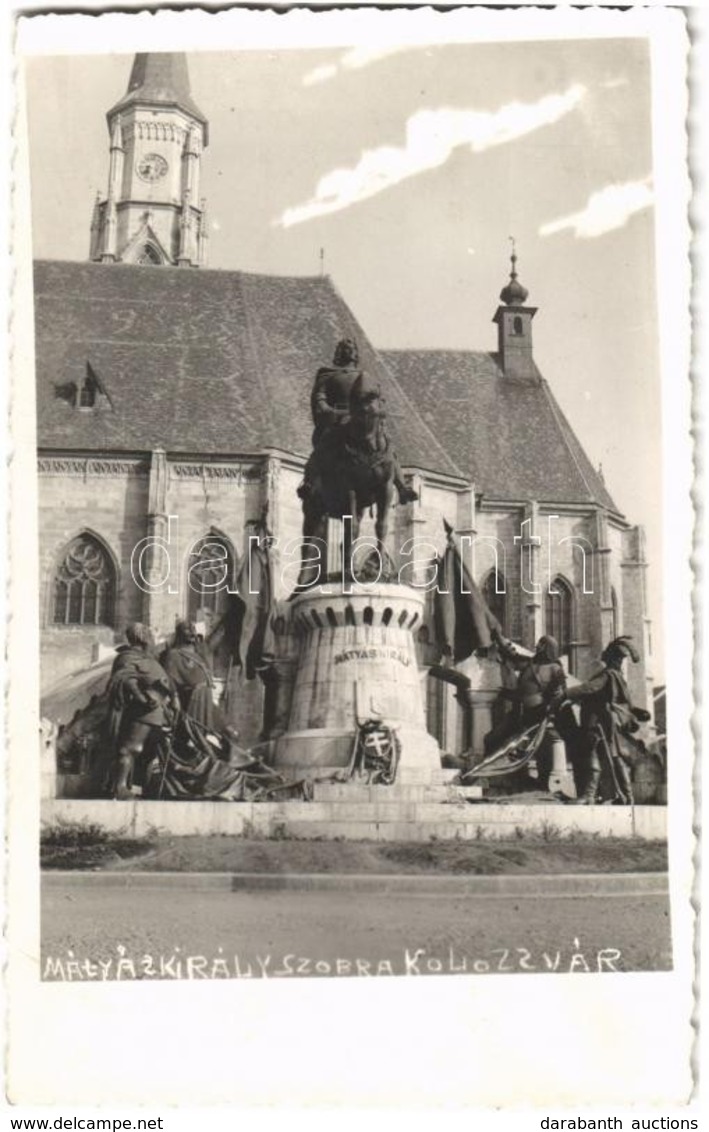 T1/T2 1940 Kolozsvár, Cluj; Mátyás Király Szobra / Statue Of Mathias Rex, King Matthias, Photo + '1940 Kolozsvár Visszat - Sin Clasificación