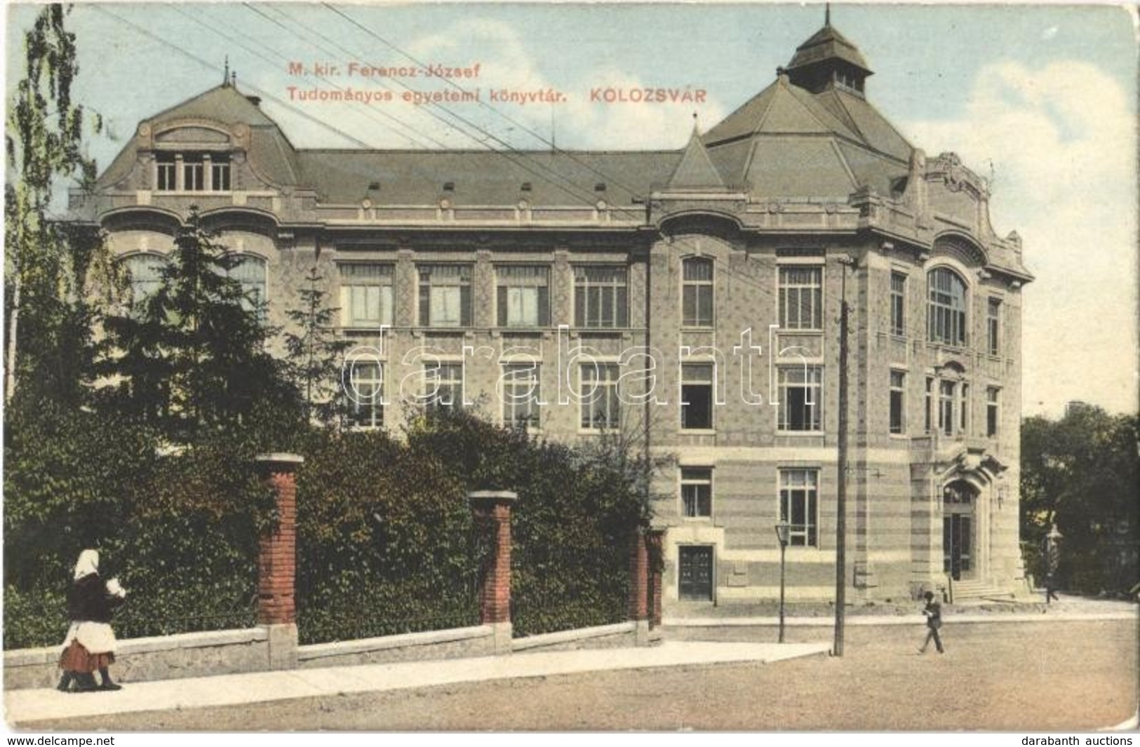 T3 1913 Kolozsvár, Cluj; M. Kir. Ferenc József Tudományos Egyetemi Könyvtár / University Library (EB) - Sin Clasificación