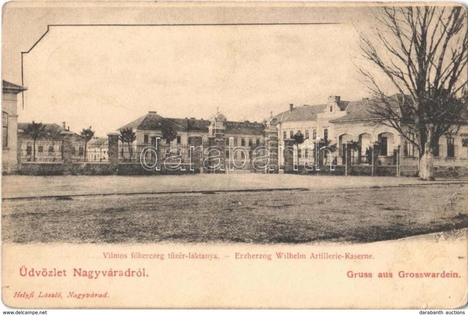 T2/T3 Nagyvárad, Oradea; Vilmos Főherceg Tüzérlaktanya. Helyfi László / Military Artillery Barrack (apró Szakadás / Tiny - Sin Clasificación