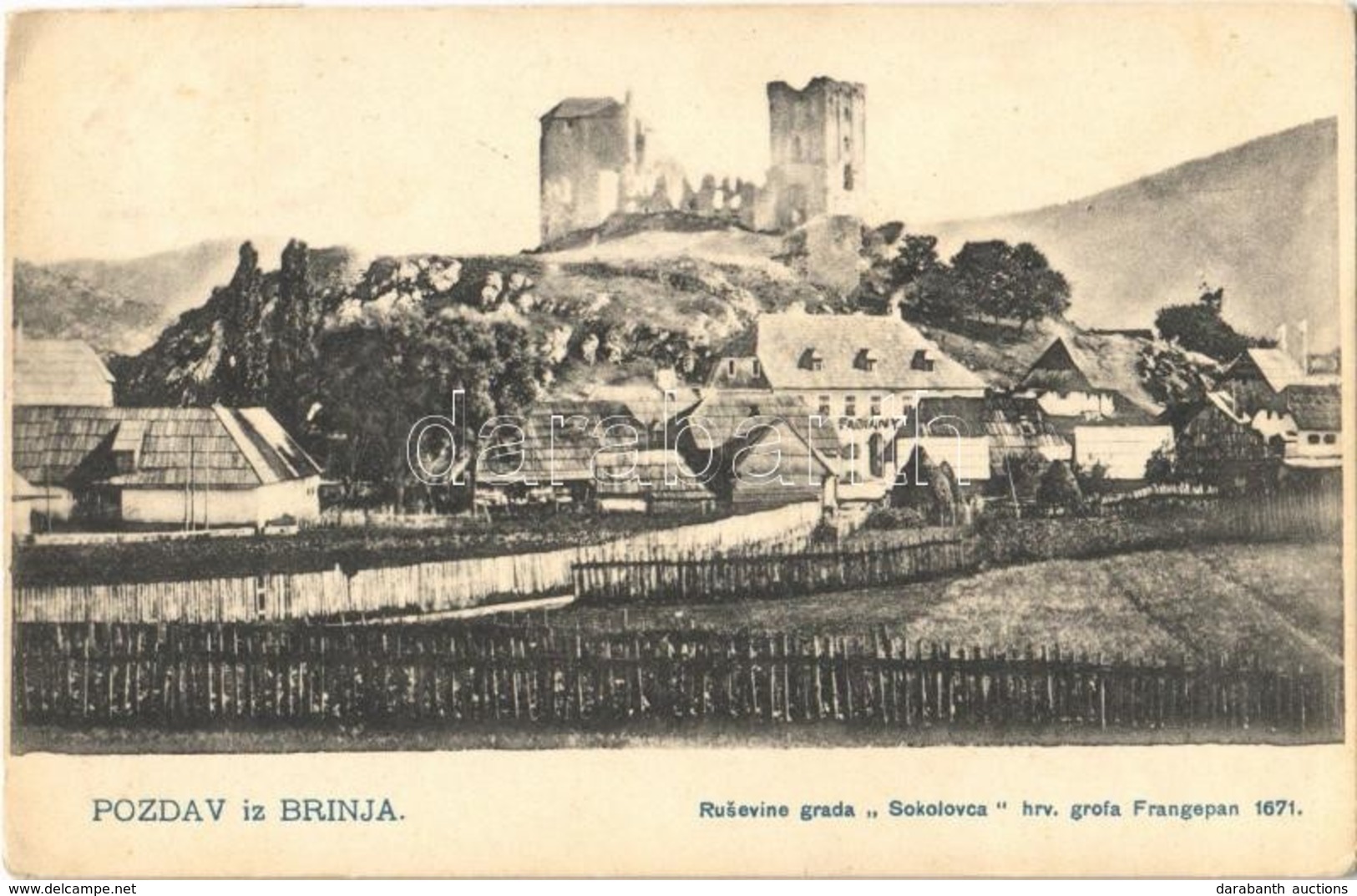 T2/T3 1917 Brinje, Rusevine Grada 'Sokolovca' Hrv. Grofa Frangepan 1671 / Sokolac Vára / Castle Ruins (EK) - Otros & Sin Clasificación