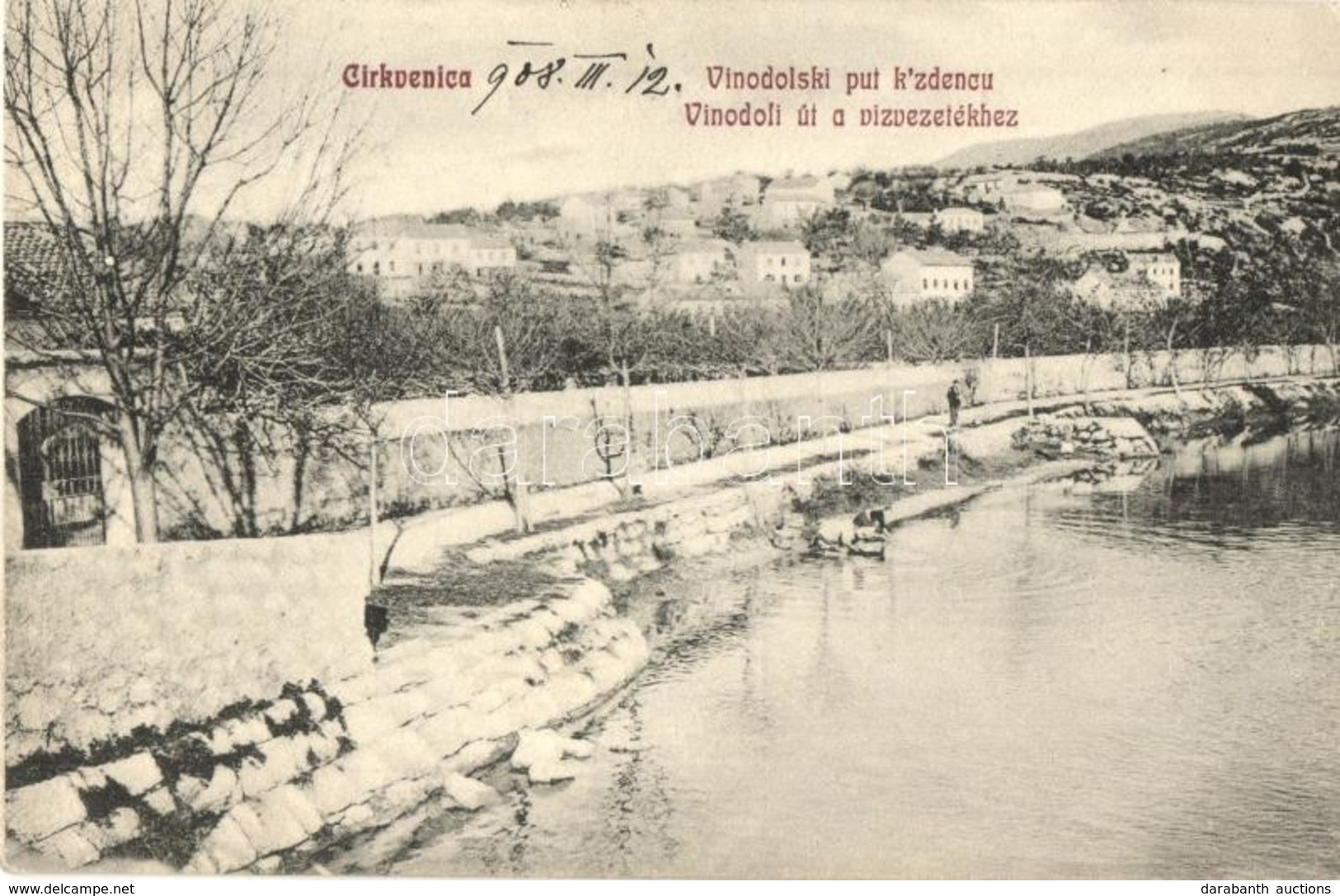 T2/T3 1908 Crikvenica, Cirkvenica; Vinodolski Put K'zdencu / Vinodoli út A Vízvezetékhez / Road To The Aqueduct (EK) - Otros & Sin Clasificación