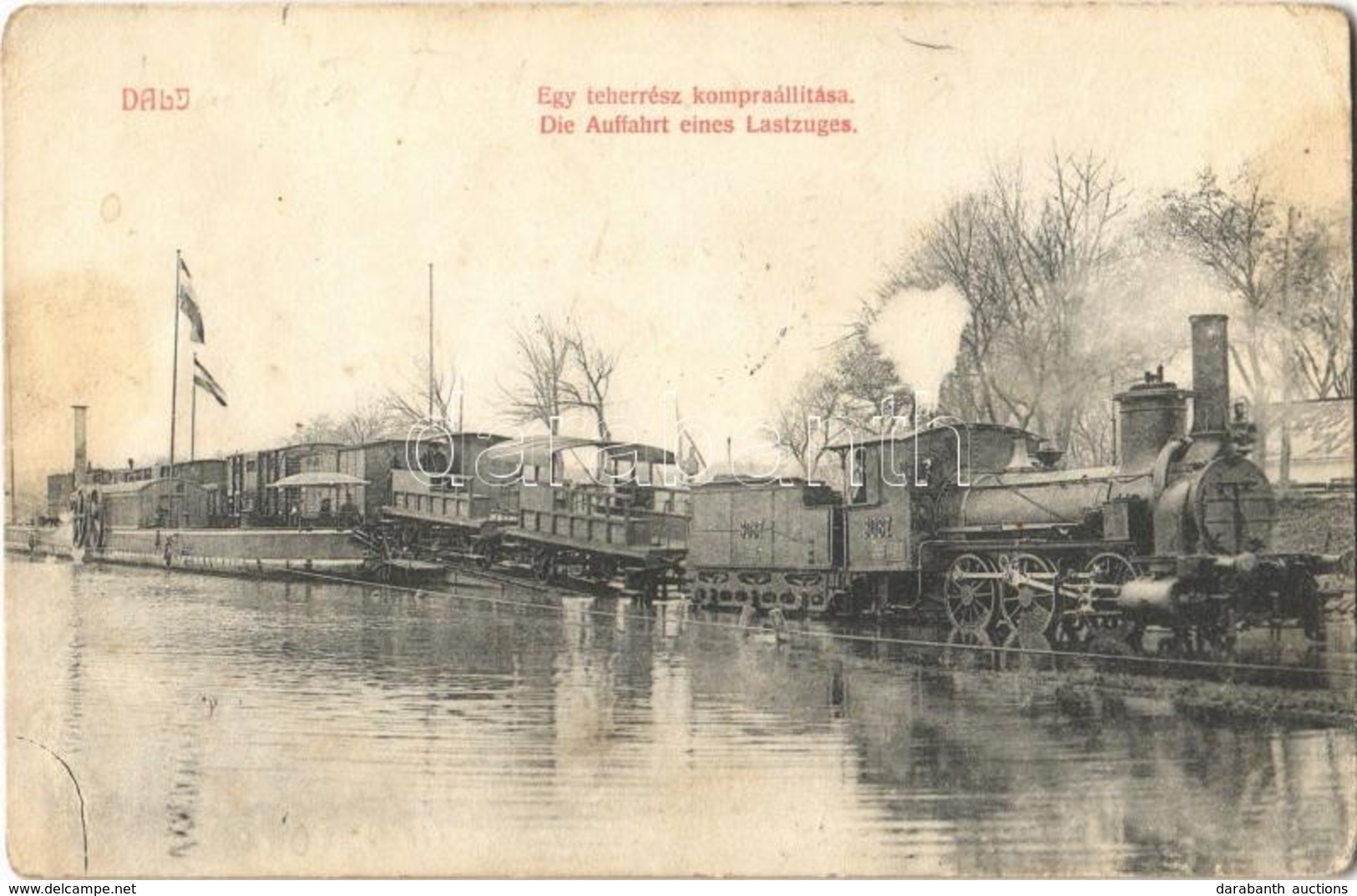 T2/T3 1909 Dálya, Dalj; Egy Teherrész Kompra állítása. Jos. Krausz Kiadása / Aufsetzung Eines Lastteiles / Ferry, Freigh - Otros & Sin Clasificación