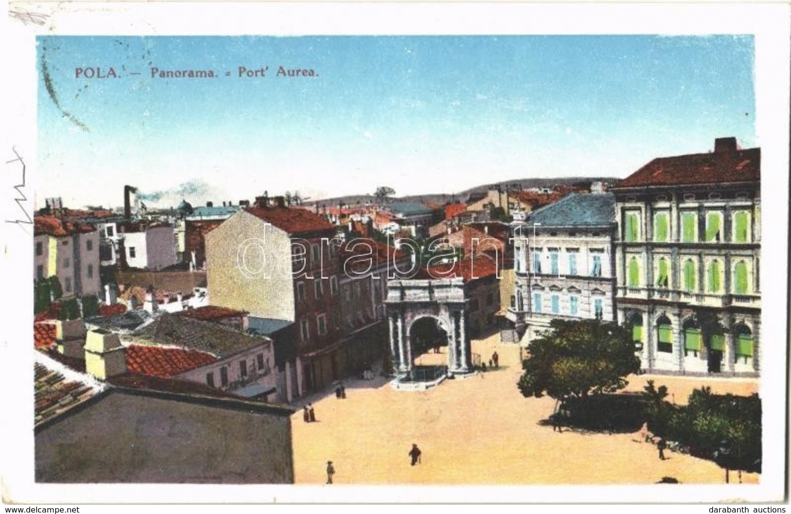 T2/T3 Pola, Pula; Panorama, Port'Aurea / Square, Gate. G. C. 1912/13. (EK) - Otros & Sin Clasificación