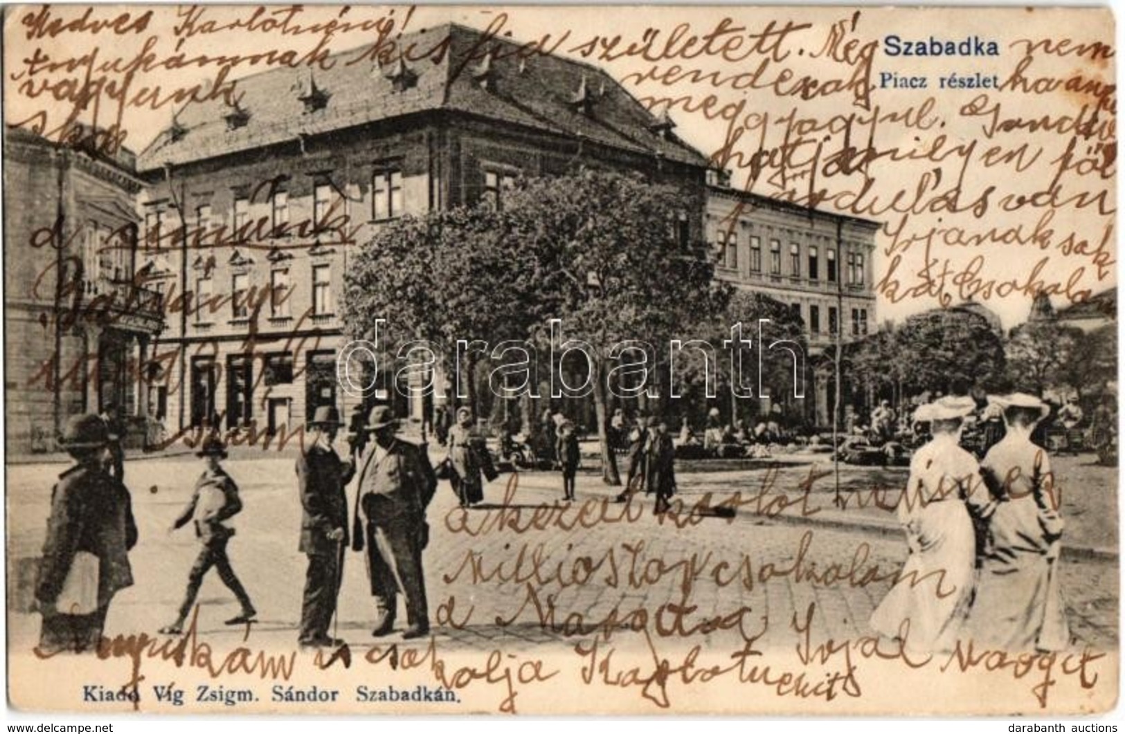 T2 1905 Szabadka, Subotica; Piac árusokkal, Szabadkai Gazdák és Iparosok Hitelintézeti Részvénytársasága, Montázs / Mark - Sin Clasificación