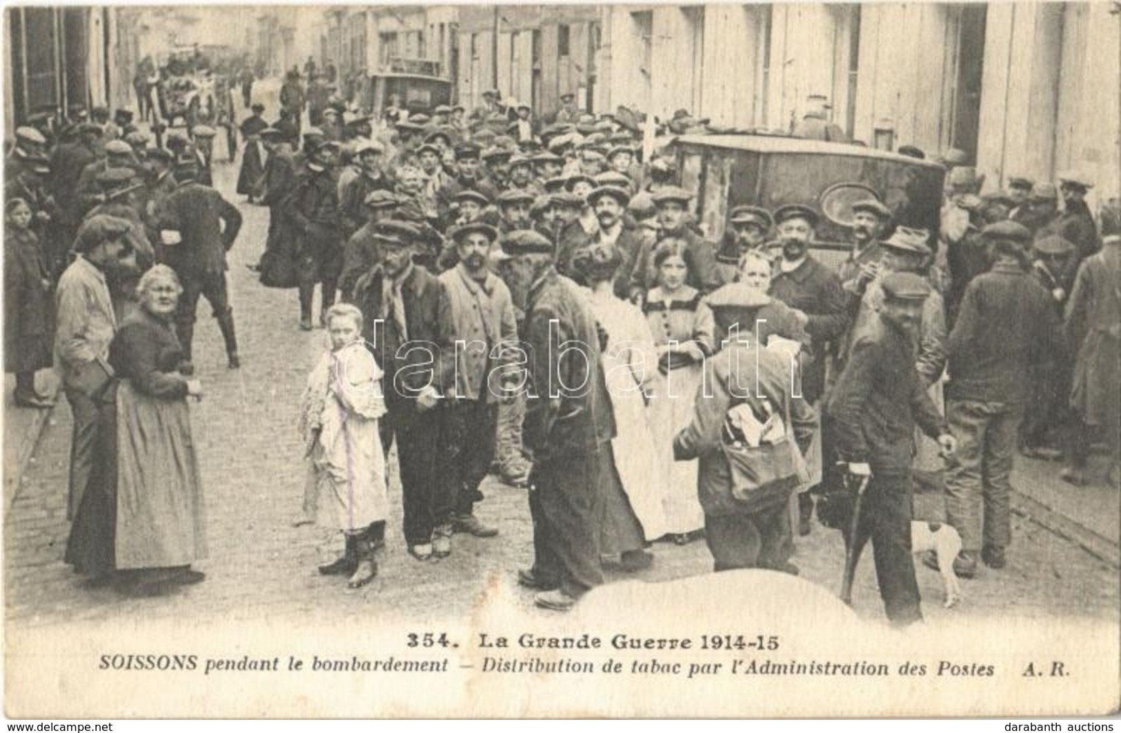 * T1/T2 1915 Soissons Pendant Le Bombardement, Distribution De Tabac Par L'Administration Des Postes / The City During T - Otros & Sin Clasificación