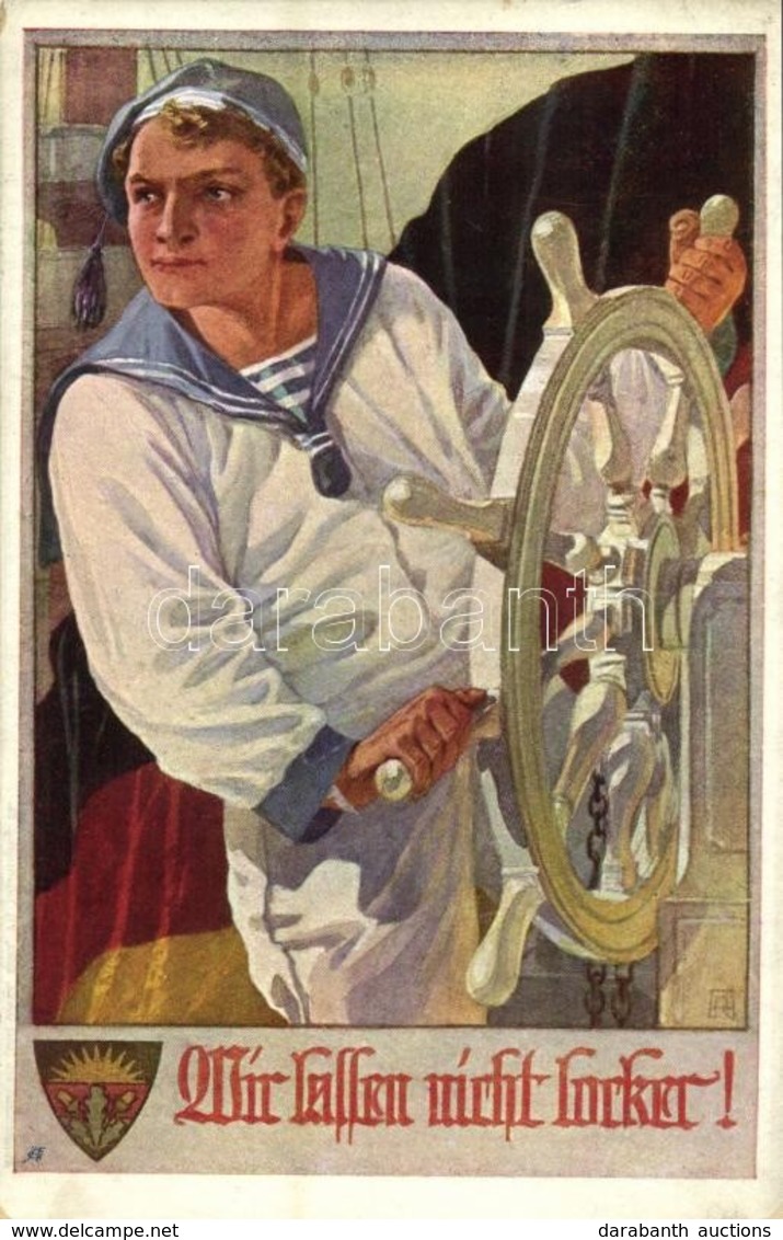 T2 Wir Lessen Nicht Locker! Kaiserliche Marine Matrose. Deutsche Schulverein Karte Nr. 798. / German Navy Art Postcard,  - Ohne Zuordnung