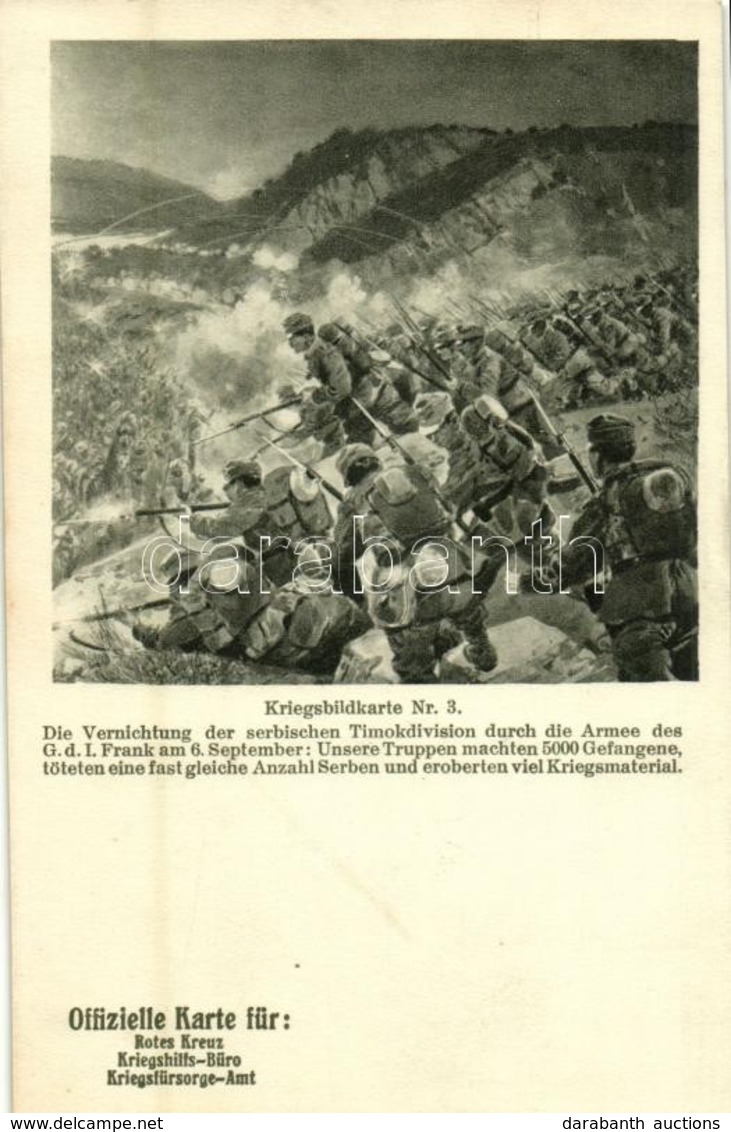 ** T2/T3 Kriegsbildkarte Nr. 3. Die Vernichtung Der Serbischen Timokdivision Durch Die Armee Des G. D. I. Frank Am 6. Se - Ohne Zuordnung