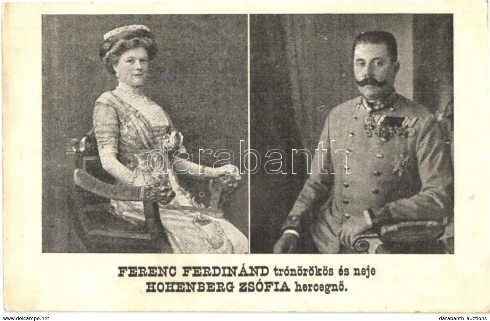 T2 Ferenc Ferdinánd Trónörökös és Neje Hohenberg Zsófia Hercegnő / Archduke Franz Ferdinand Of Austria, Sophie, Duchess  - Ohne Zuordnung