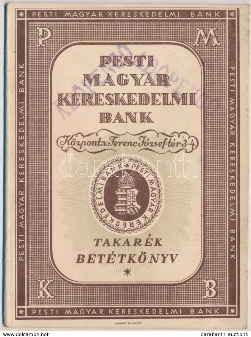 1946. 'Pesti Magyar Kereskedelmi Bank' Takarék Betétkönyve Bejegyzésekkel - Sin Clasificación