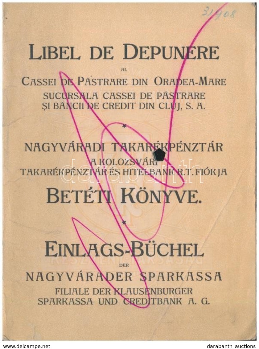 Románia / Oradea (Nagyvárad) 1927. 'Nagyváradi Takarékpénztár - A Kolozsvári Takarékpénztár és Hitelbank R.T. Fiókja' Be - Ohne Zuordnung