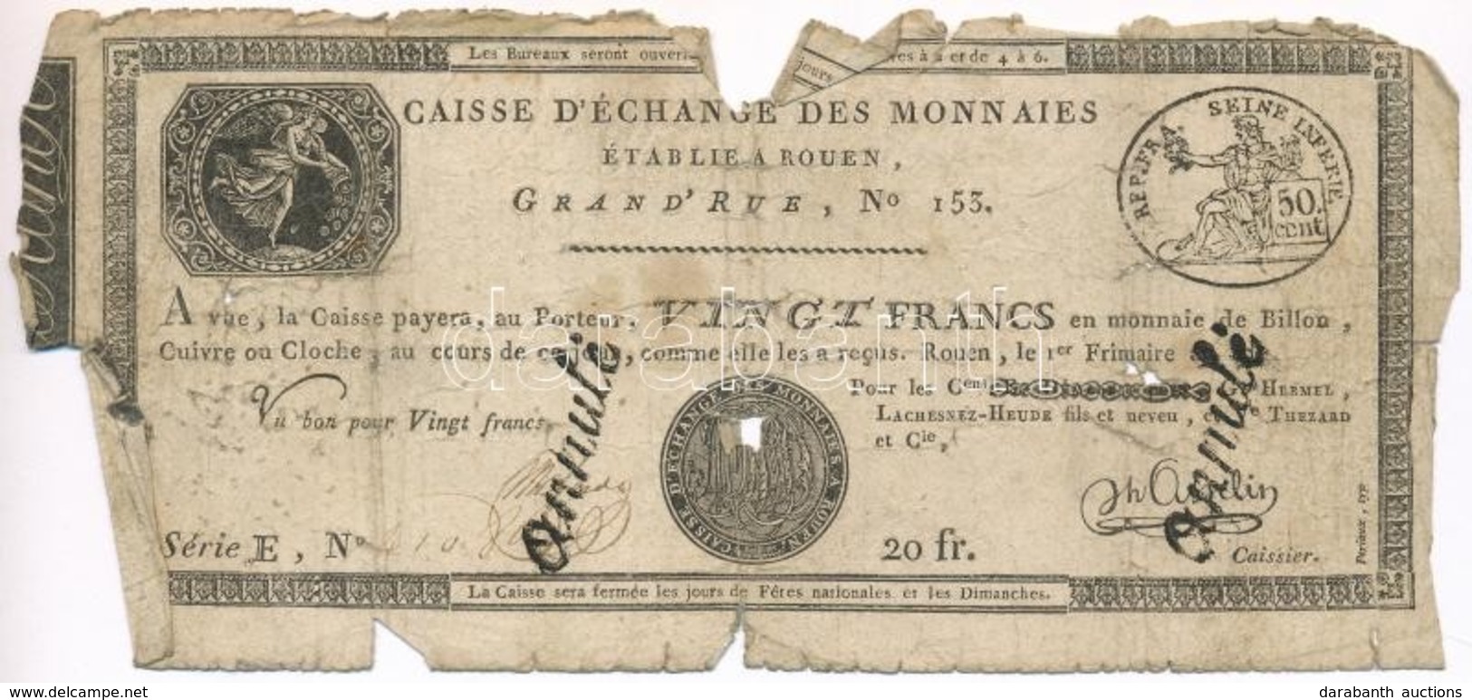 Franciaország / Rouen 1797-1803. 20Fr 'annulé (érvénytelen)' Felülbélyegzéssel T:IV 
France Rouen 1797-1803. 20 Francs ' - Ohne Zuordnung