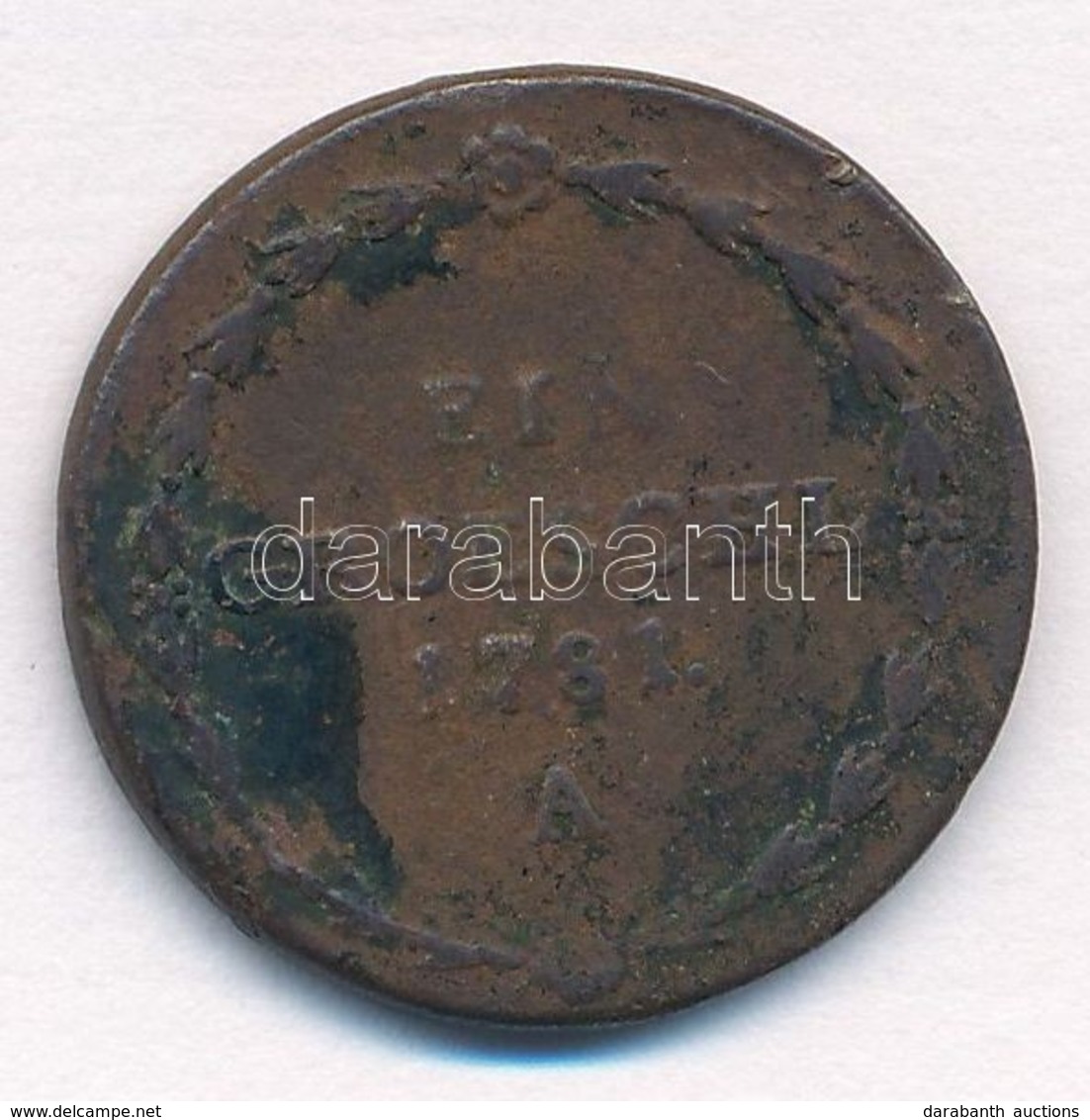 Csehország / Történelmi Tartomány 1781A 1G Cu T:2- Patina 
Bohemia 1781A 1 Groeschl Cu C:VF Patina 
Krause KM#818 - Sin Clasificación