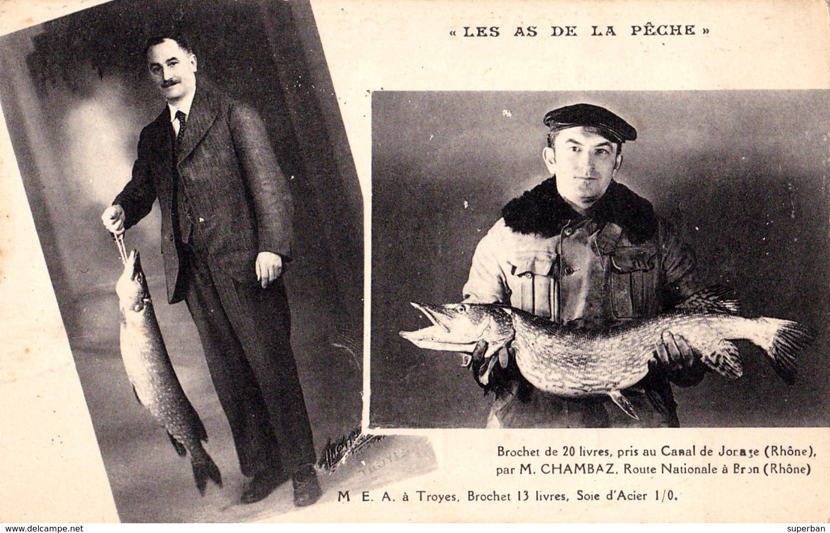 LES AS DE LA PÊCHE : M. CHAMBAZ à BRON : BROCHET 20 LIVRES / M.E.A. à TROYES : BROCHET... - LE FIL DIAMANT ~ 1930 (ad533 - Bron