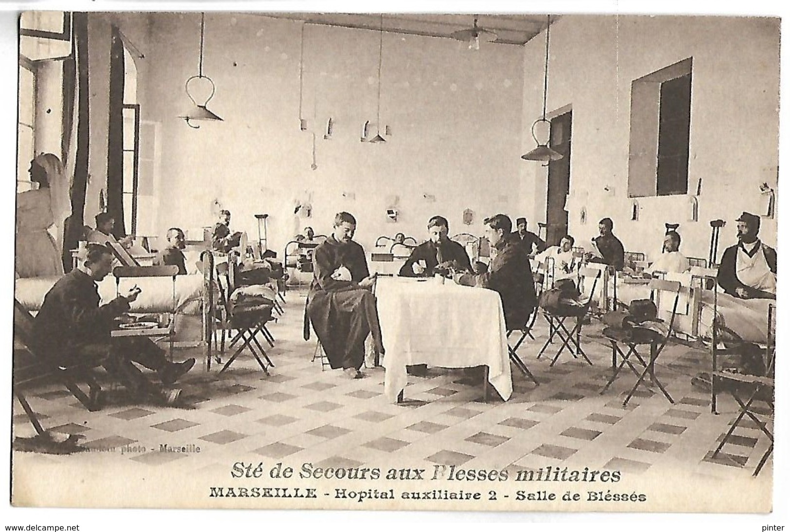 SOCIETE DE SECOURS AUX BLESSES MILITIAIRES - MARSEILLE - Salle De Blessés - Oorlog 1914-18