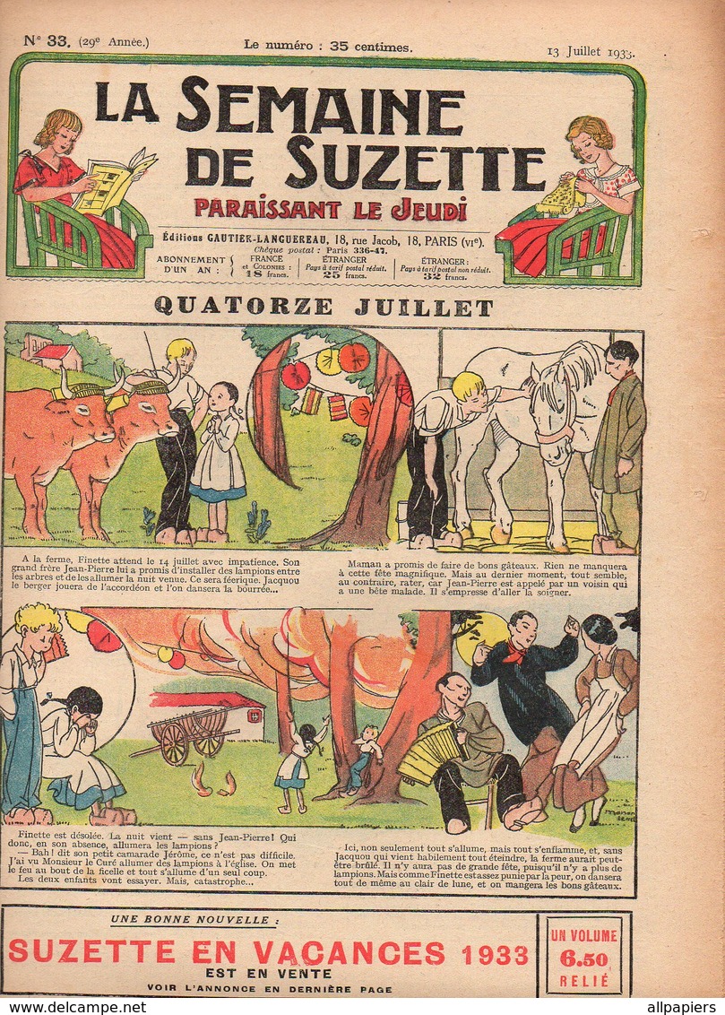 La Semaine De Suzette N°33 Quatorze Juillet - La Maison Des Bêtes - Le Drame De Patapoum - Pour La Fête D'un Grand Saint - La Semaine De Suzette