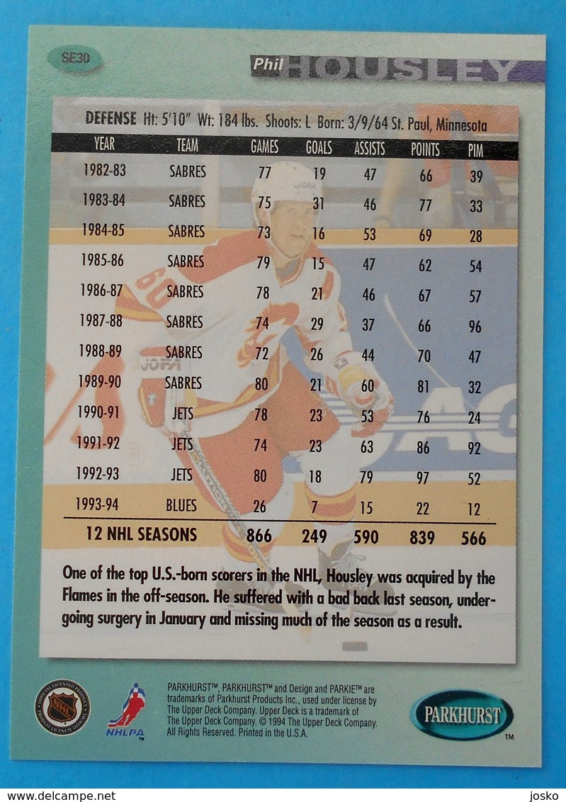 1994-95 Parkhurst SE Ice Hockey PHIL HOUSLEY Calgary Flames Buffalo Sabres New Jersey Devils Chicago Blackhawks Toronto - 1990-1999