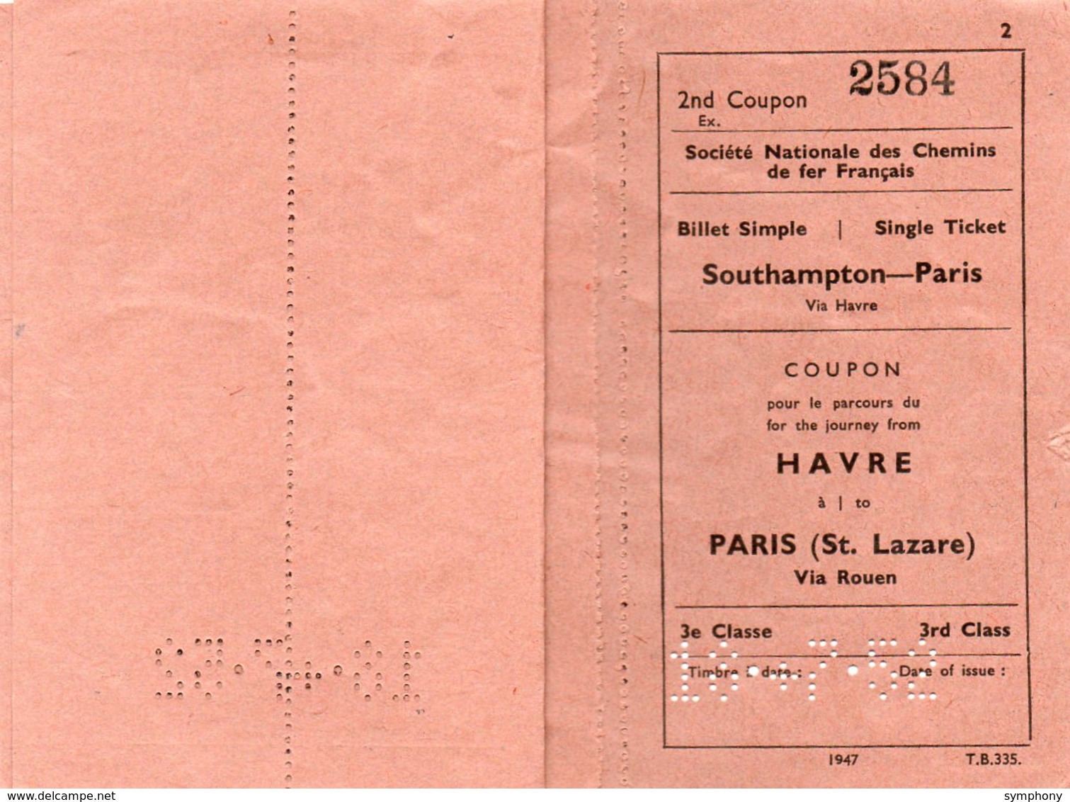 Billet Ticket Simple Trajet Southampton Au Havre Par Bateau Et Via  Paris St Lazare Par Chemin De Fer. SNCF .18.7.1952. - Europa