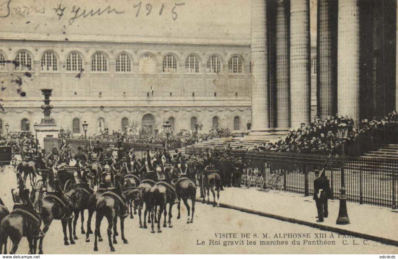 VISITE DE S.M. ALPHONSE XIII à PARIS  Le Roi Gravit Les Marches Du Pantheon RV - Empfänge
