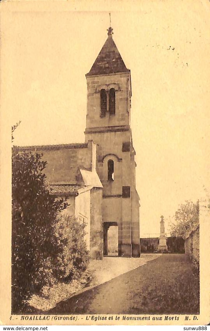 33 - Noaillac - L'Eglise Et Le Monument Aux Morts (1937) - Autres & Non Classés