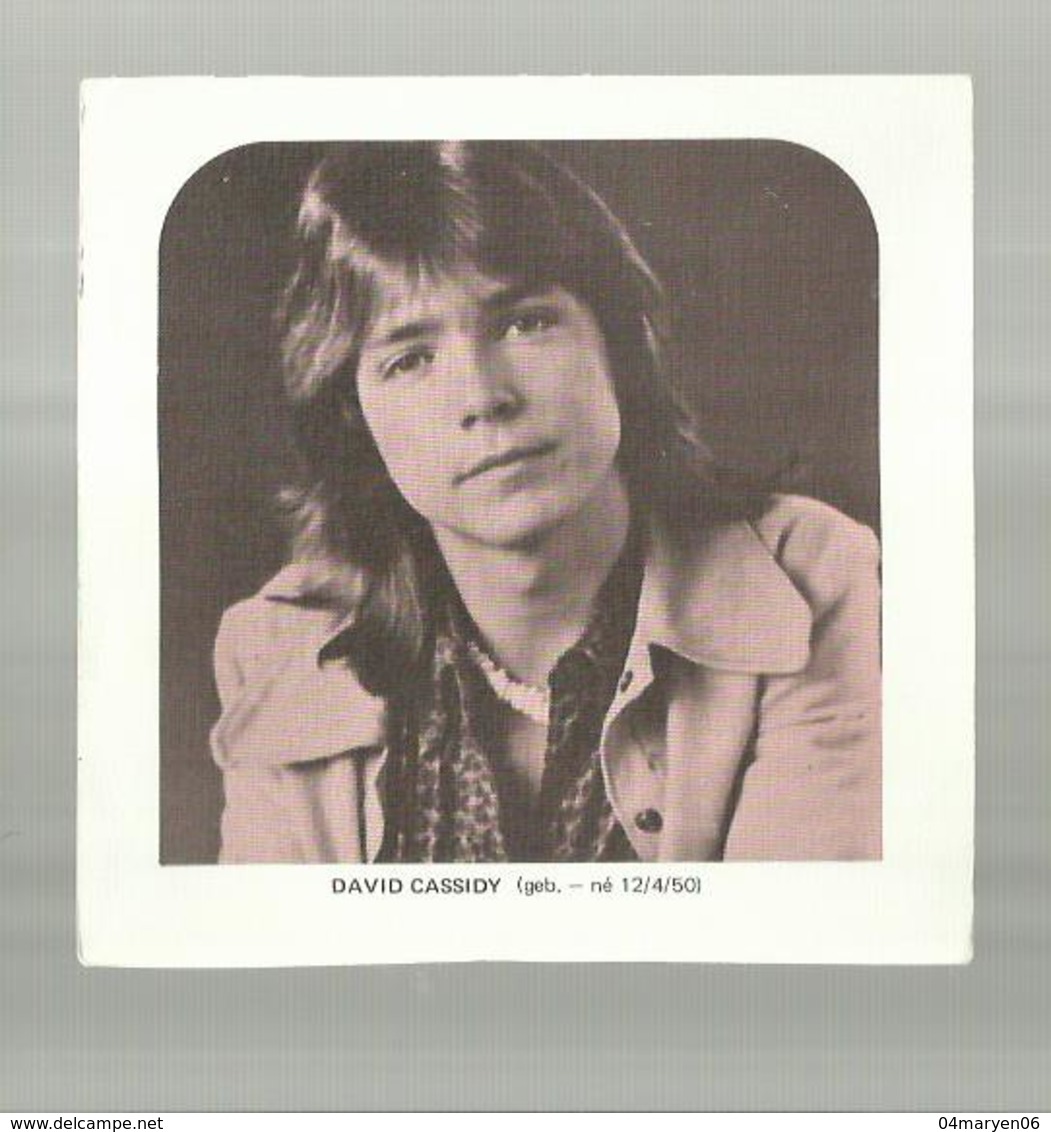 **   -1 X ""FOTO -DAVID  CASSIDY ° 12/4/1950  ""---- --- - Chanteurs & Musiciens