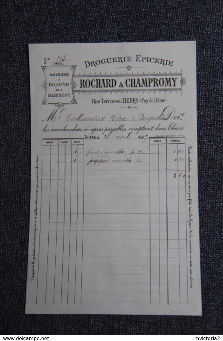Facture Ancienne ( Petit Format) - THIERS, .ROCHARD Et CHAMPROMY, Droguerie, épicerie - 1800 – 1899