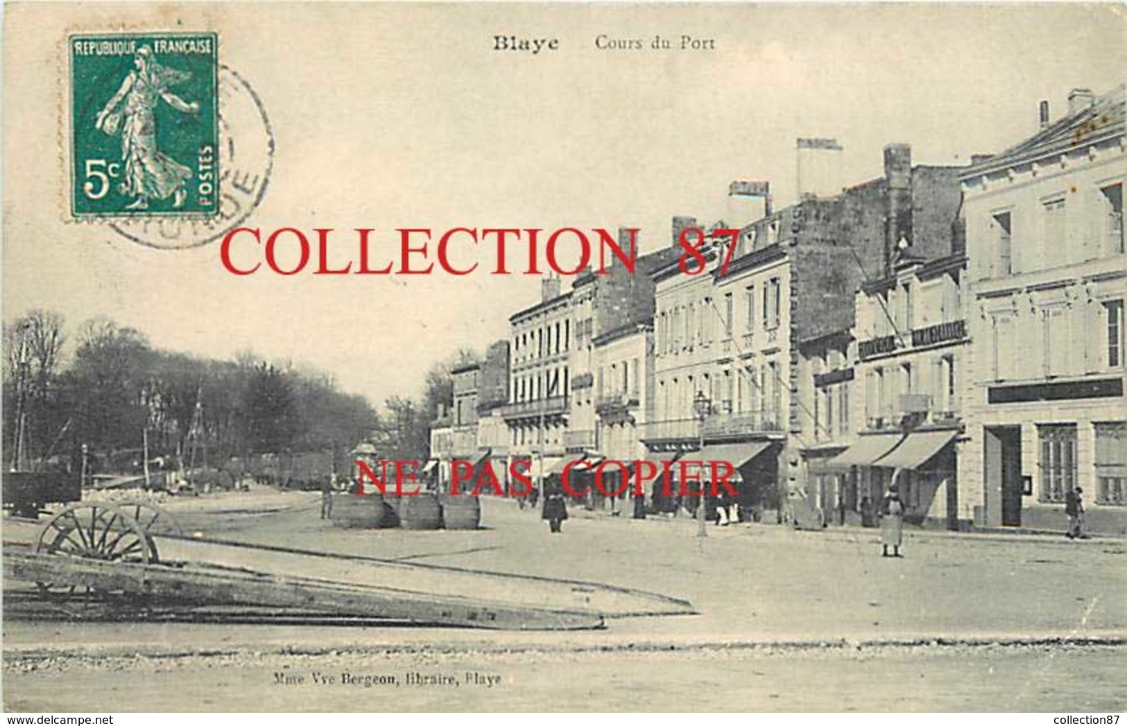 33 ☺♦♦ BLAYE - COURS Du PORT - TONNEAUX Et BANQUE De BORDEAUX - Blaye