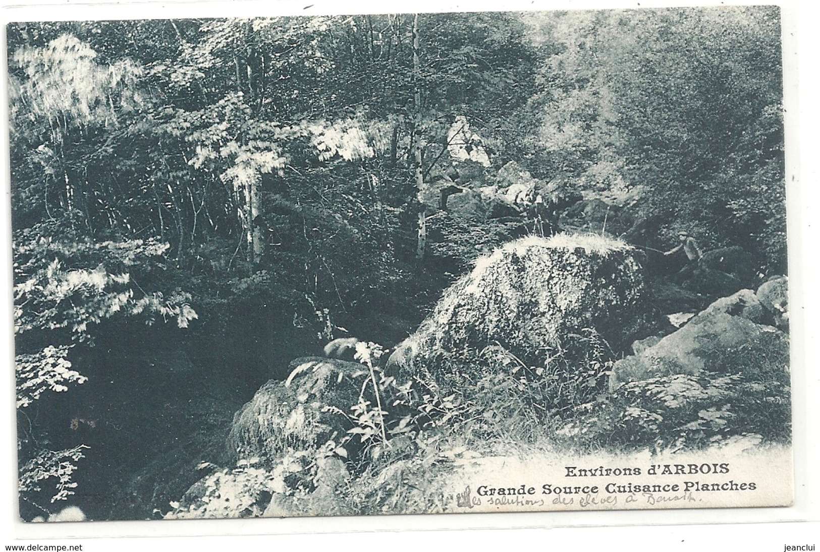 .ENVIRONS D'ARBOIS . GRANDE SOURCE CUISANCE PLANCHES . JOLIE CARTE AFFR AU VERSO EN 1912 . 2 SCANES - Arbois