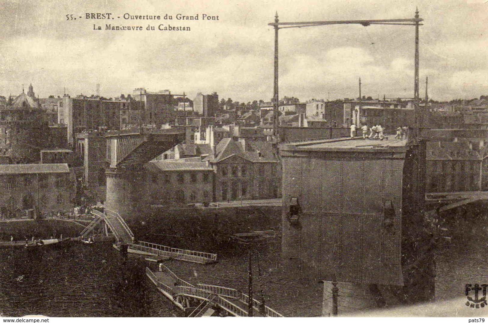 BREST  -  Ouverture Du Grand Pont  . La Manoeuvre Du Cabestan - Brest