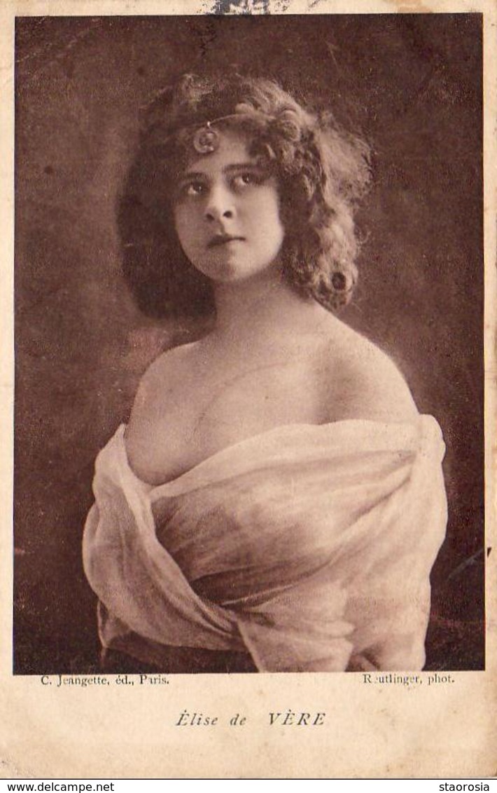 ÉLISE DE VÈRE   ........ PHOTO REUTLINGER - Artistes