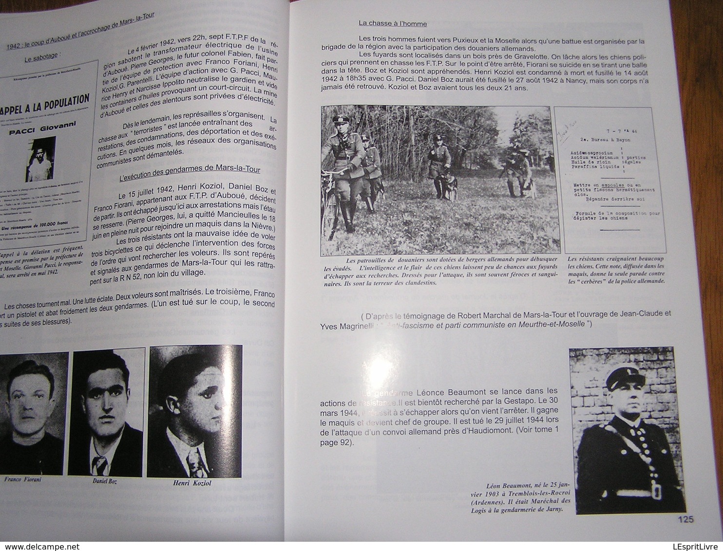 LIBERATION DES CÔTES DE MEUSE ET ENVIRONS T 2 Guerre 40 45 Montmédy Verdun Bar Le Duc Résistance Armée Secrète Maquis