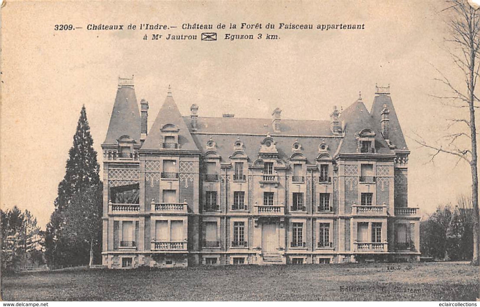 Eguzon       36       Château De La Forêt Du Faisceau            (voir Scan) - Autres & Non Classés