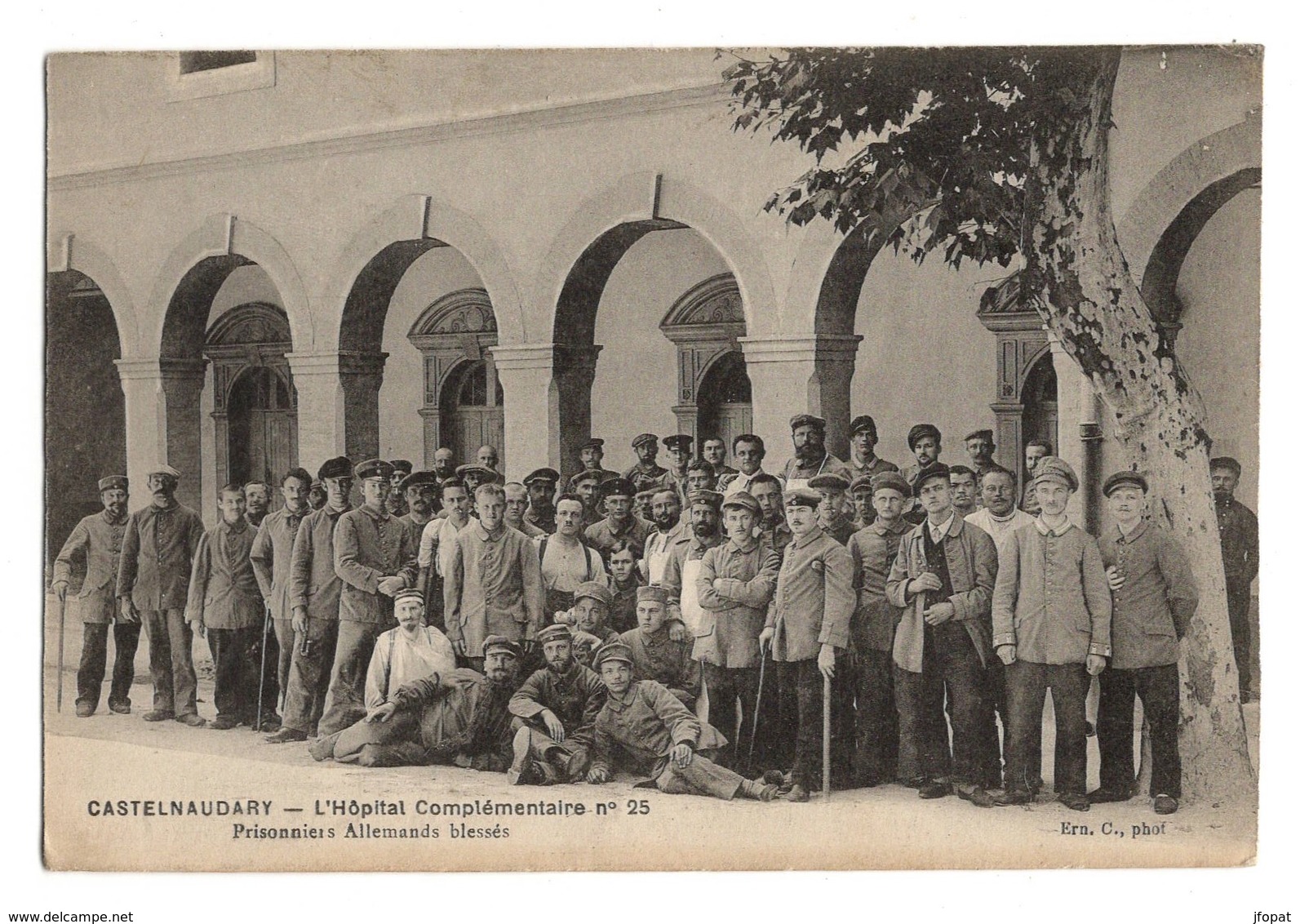 MILITARIA - Hôpital Complémentaire N° 25 à Castelnaudary, Prisonniers Allemands Blessés - Other & Unclassified