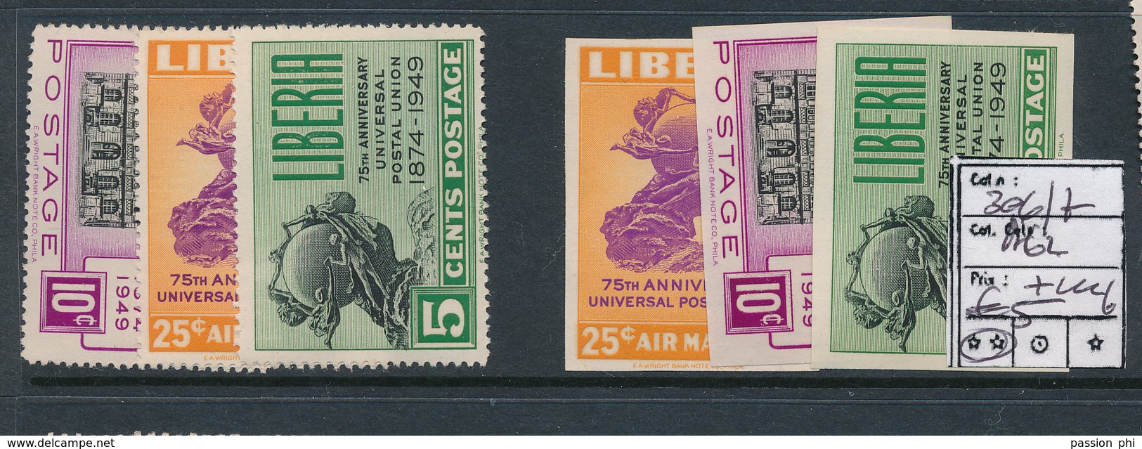 LIBERIA UPU 1949 YVERT 306/7 + IMPERFORATED MNH STAINS IN THE GUM OF THE IMPERFORATED SET - Liberia