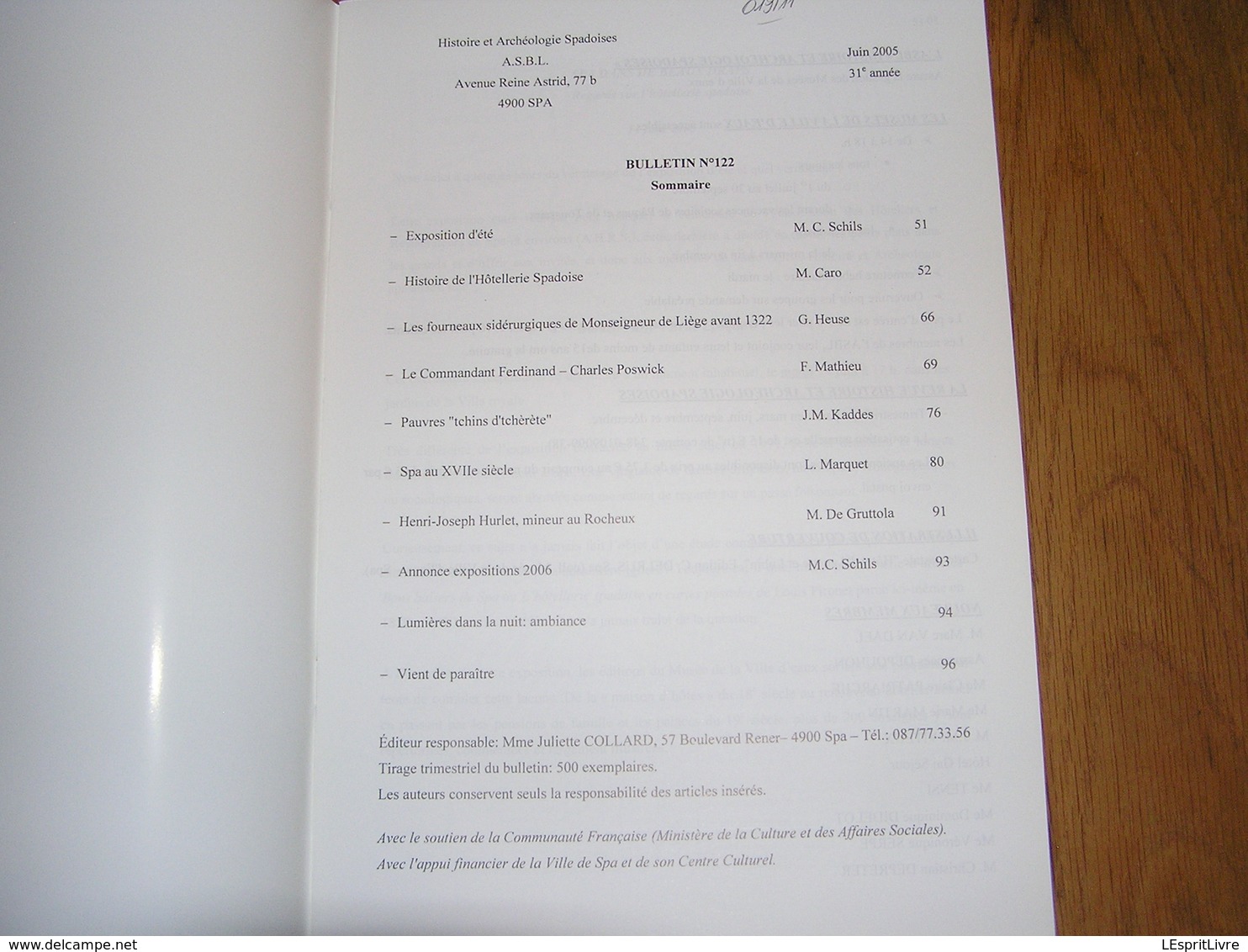 HISTOIRE ET ARCHEOLOGIE SPADOISES Juin 2005 Régionalisme Liège Spa Hotellerie Fourneaux Sidérurgie Poswick Hurlet Mineur - België