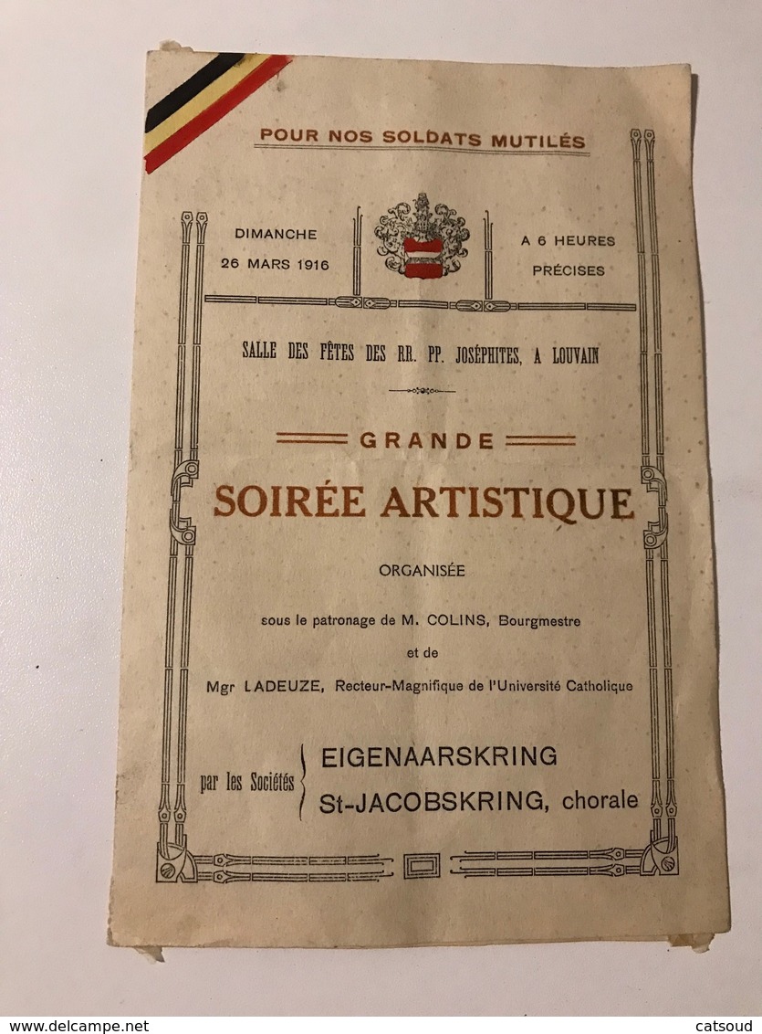 Pour Nos Soldats Mutilés Dimanche 26 Mars 1916 Grande Soirée Artistique  Salle Des Fêtes Joséphites à Louvain - Programmes
