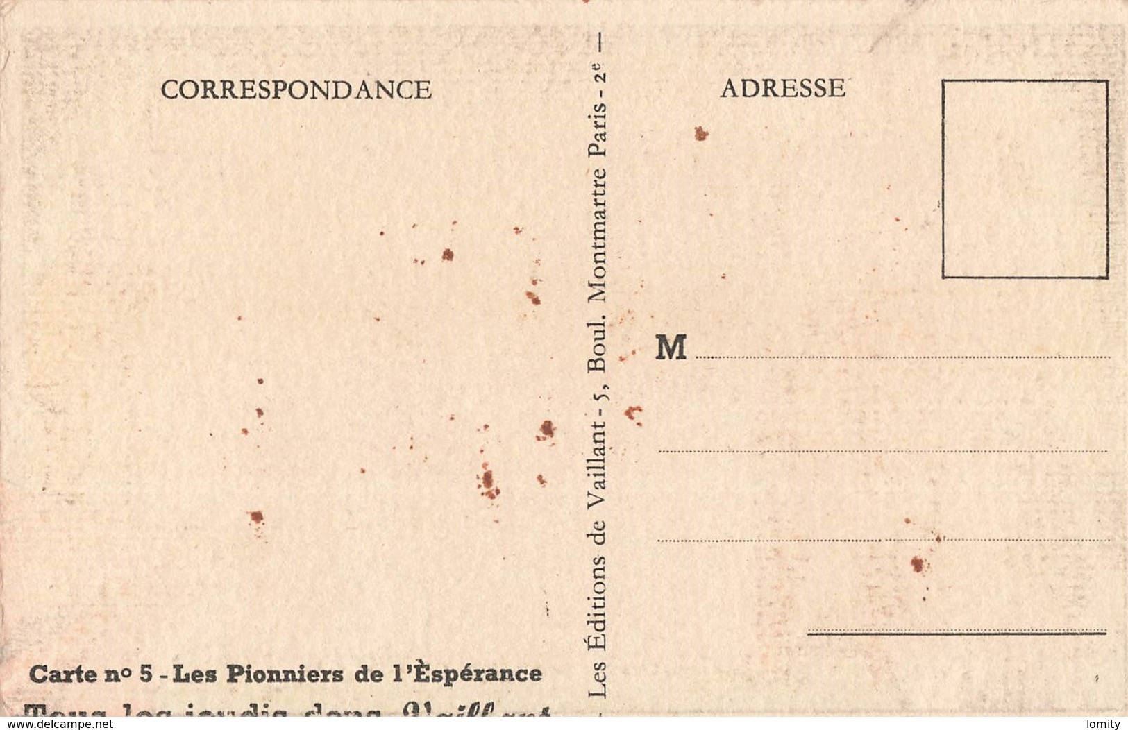 BD Bandes Dessinées Bande Dessinée Cpa Carte Les Pionniers De L' Esperance éditions Vaillant - Bandes Dessinées