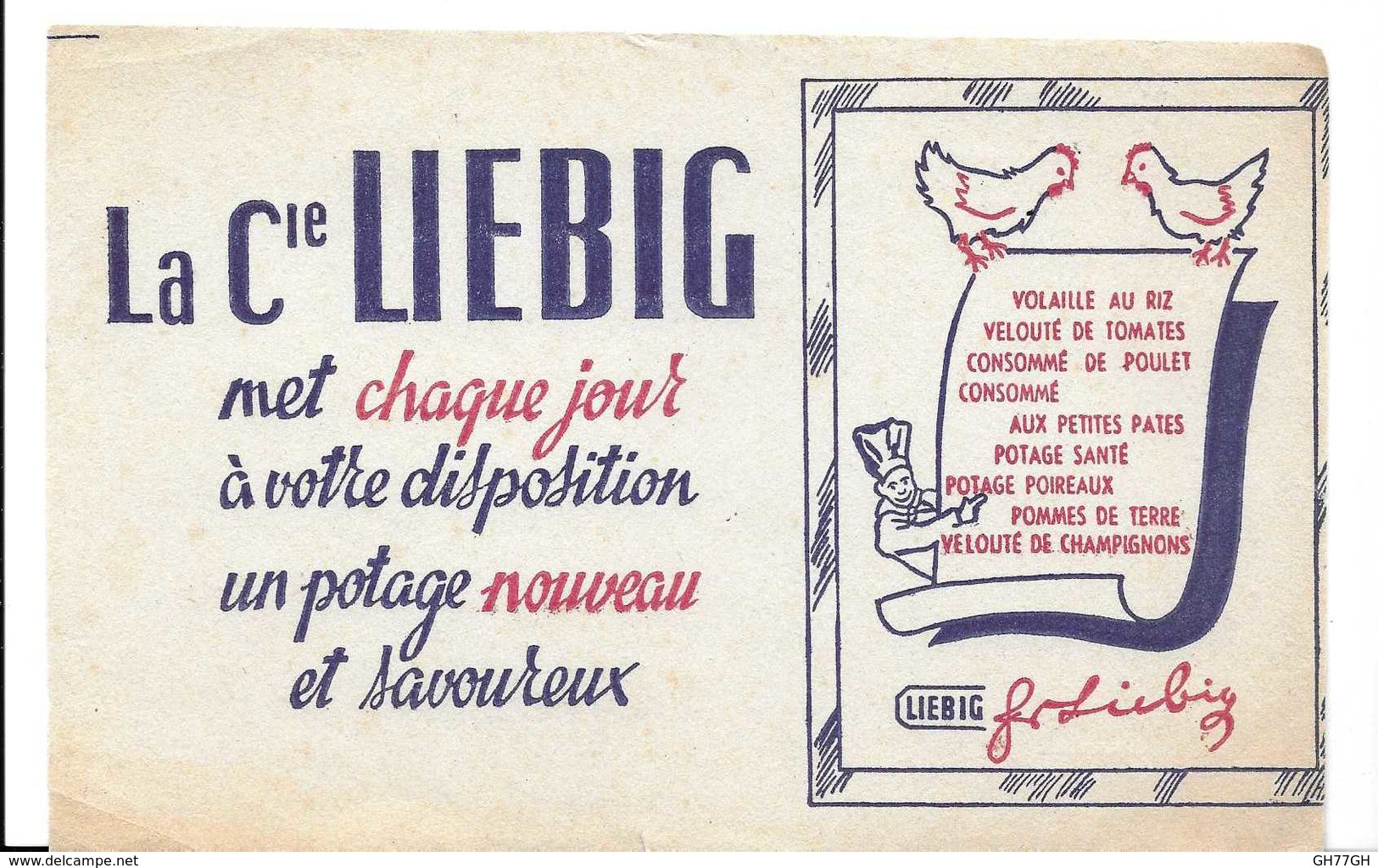 Buvard Ancien LIEBIG -"...met Chaque Jour à Votre Disposition Un Potage Nouveau Et Savoureux" - Soups & Sauces