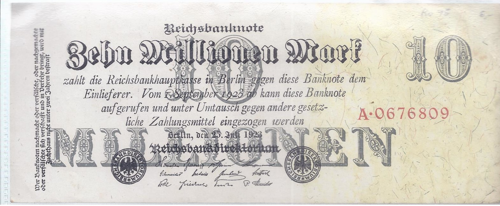 AK-23858  -   10  Millionen   Reichsmark V. 25 Juli 1923   Nr.  A 0676809 - 10 Millionen Mark