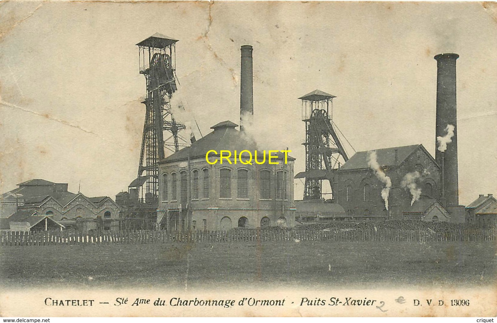 Belgique, Chatelet, Sté Charbonnage D'Ormont, Puits St Xavier, Pas Courante - Châtelet