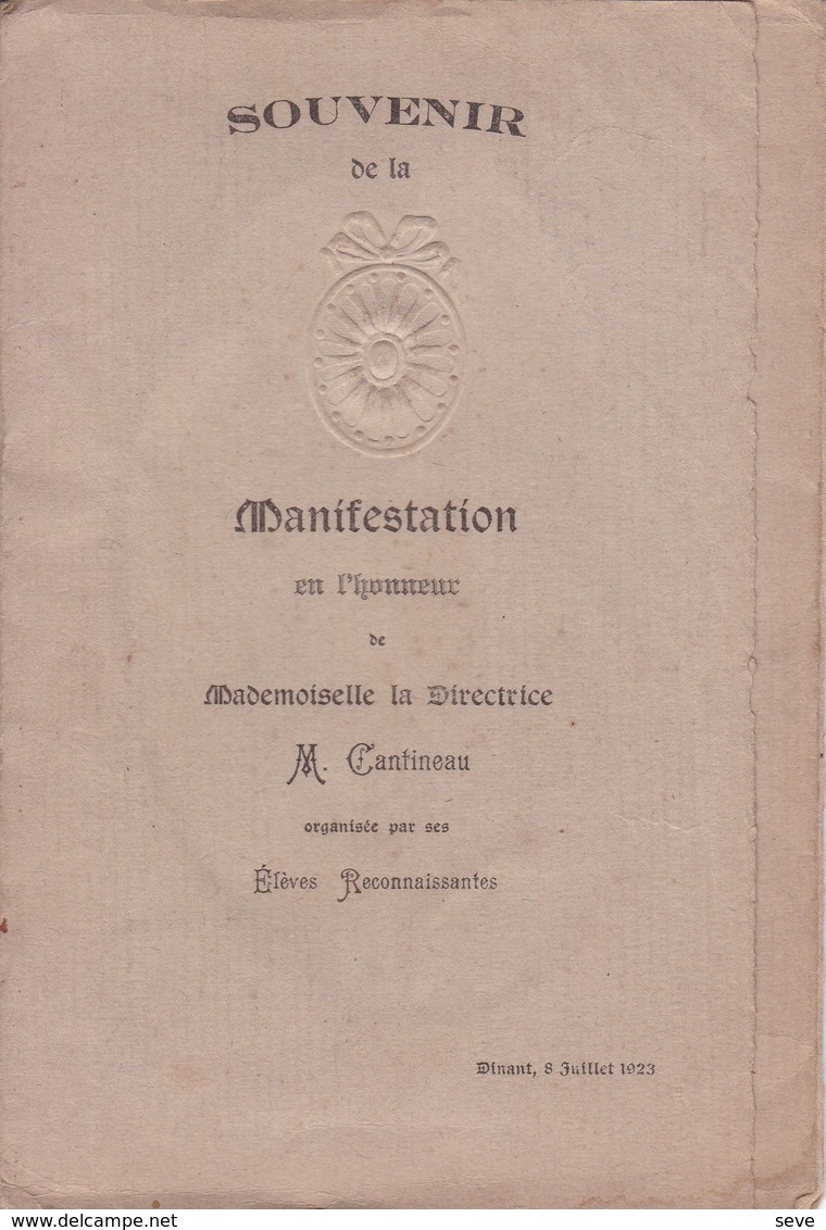 DINANT 1923 Souvenir Manifestation Directrice Des écoles CANTINEAU Avec Photo Format A5 - Documents Historiques