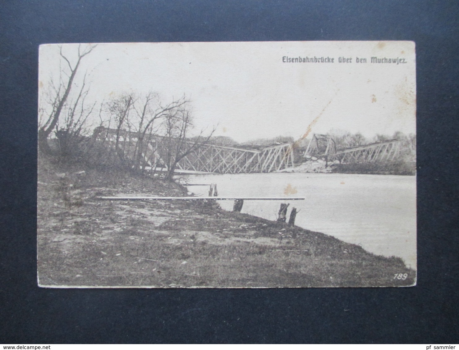 DR Feldpost 1. WK 1916 AK Zerstörte Eisenbahnbrücke über Den Muchawjez / Muchawez In Weißrussland Feldbuchhandlung - Briefe U. Dokumente