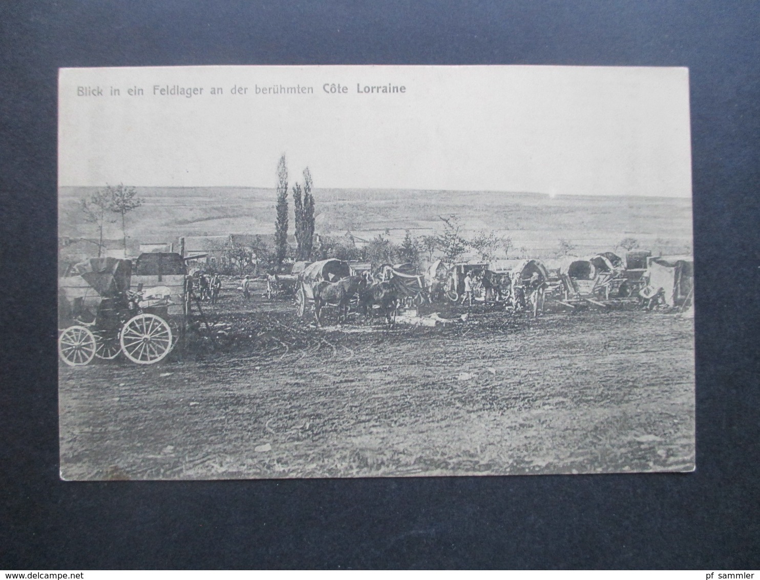 DR Feldpost 1. WK Feldpost AK 1915 Blick In Ein Feldlager An Der Berühmten Cote Lorraine Etappen Kraftwagen Park Strantz - Briefe U. Dokumente