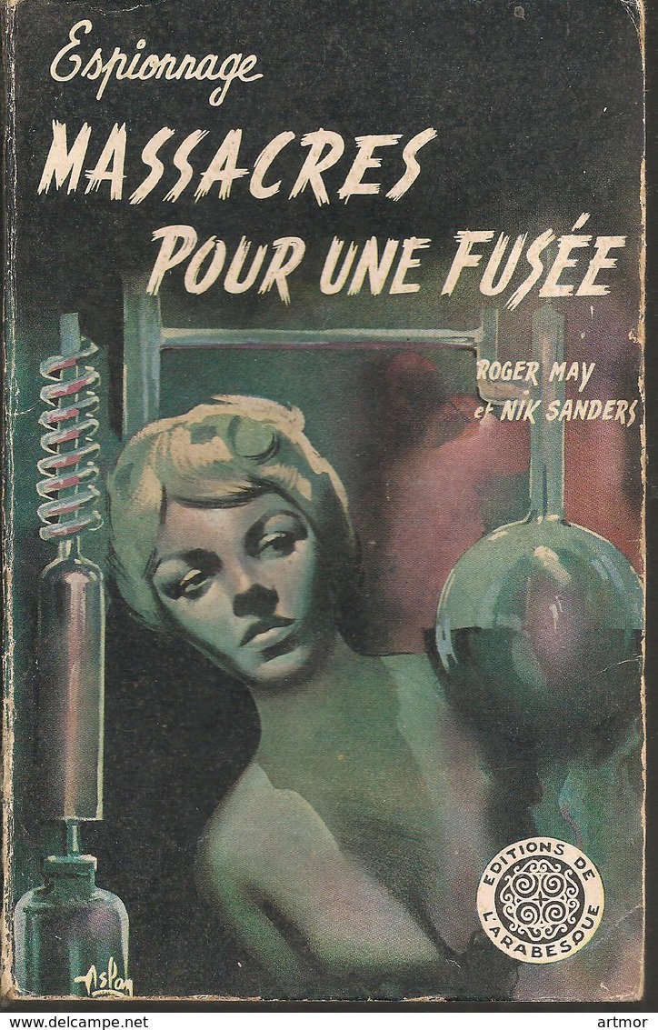 ARABESQUE N° 57 - LE BAL DES GANGSTERS - ASLAN - 1957 - Editions De L'Arabesque