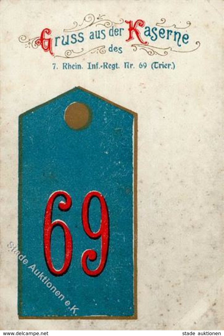 Regiment Trier (5500) Nr. 69 Inft.-Regt. I-II (kleine Einrisse) - Regimente