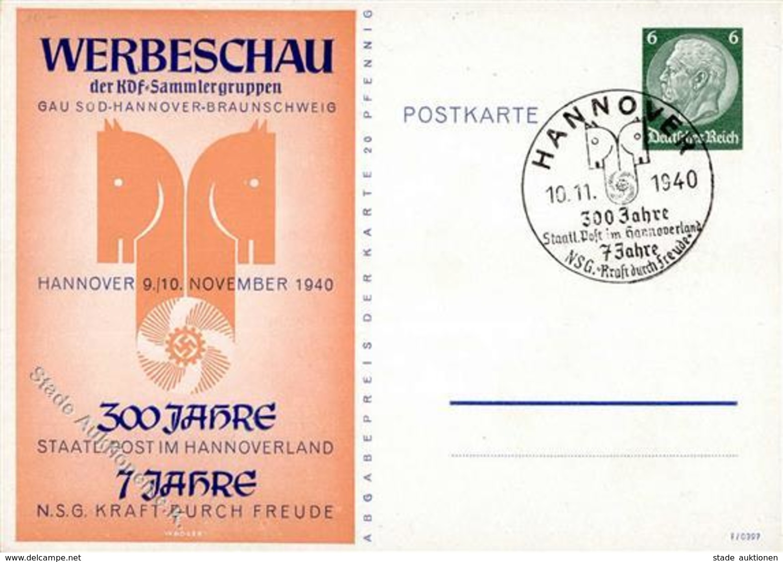 HANNOVER WK II - 300 Jahre STAATL. POST Und 7 Jahre NSG KRAFT Durch FREUDE 1940 - GSK Mit S-o I - Weltkrieg 1939-45