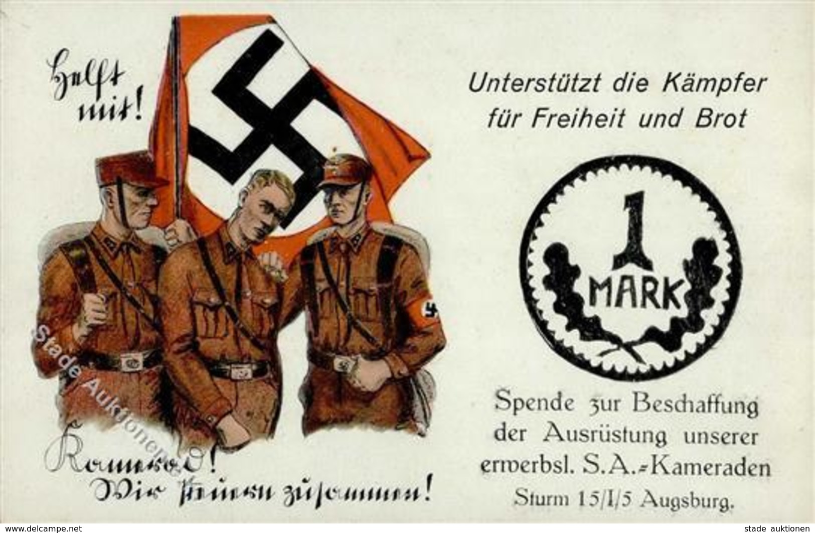 WK II SA Propaganda Helft Mit Kamerad Wir Steuern Zusammen Sturm 15/1/5 Augsburg I-II - War 1939-45