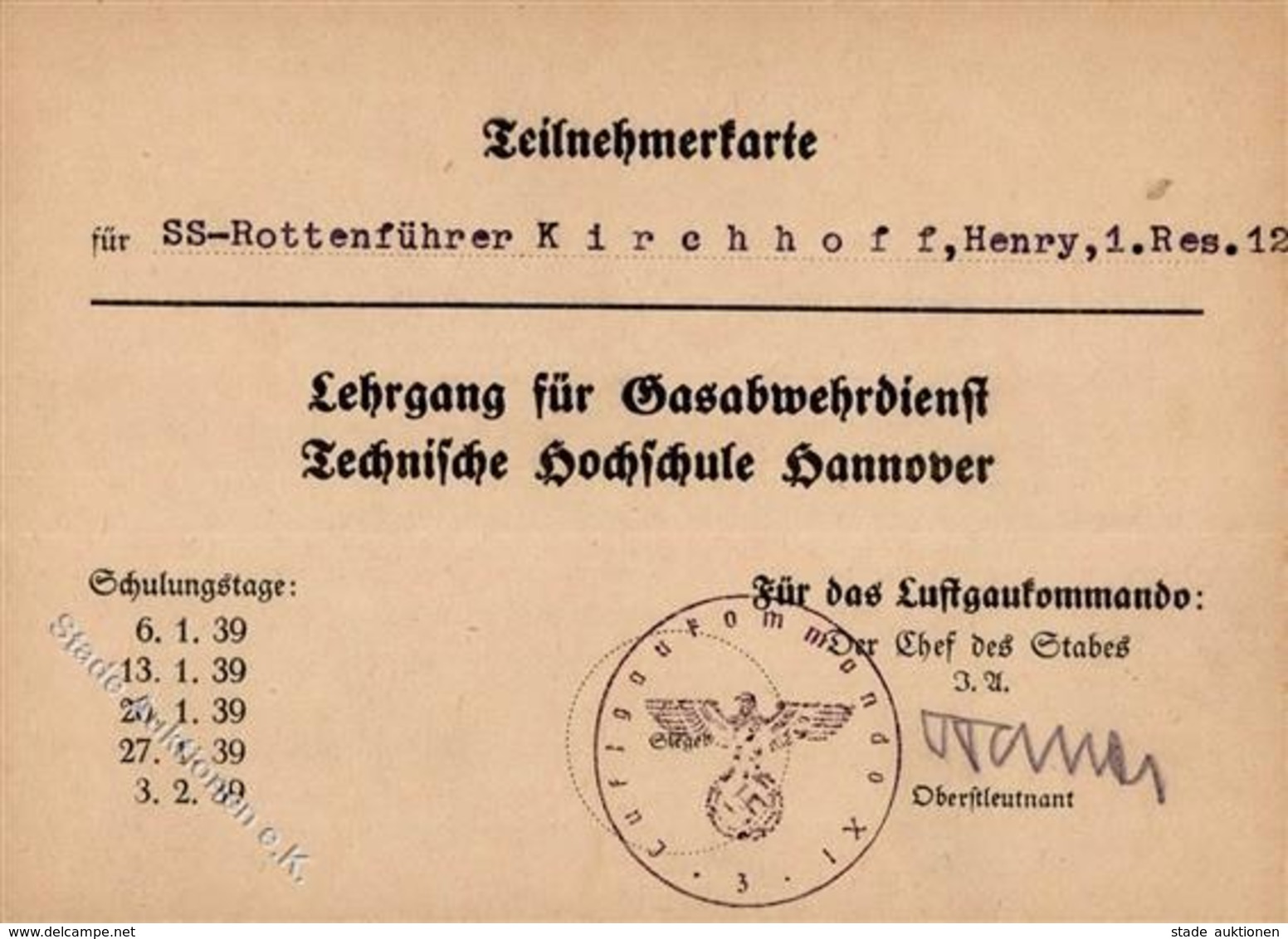 SS Hannover (3000) WK II Lehrgang Für Gasabwehrdienst Teilnehmerkarte I-II - Weltkrieg 1939-45