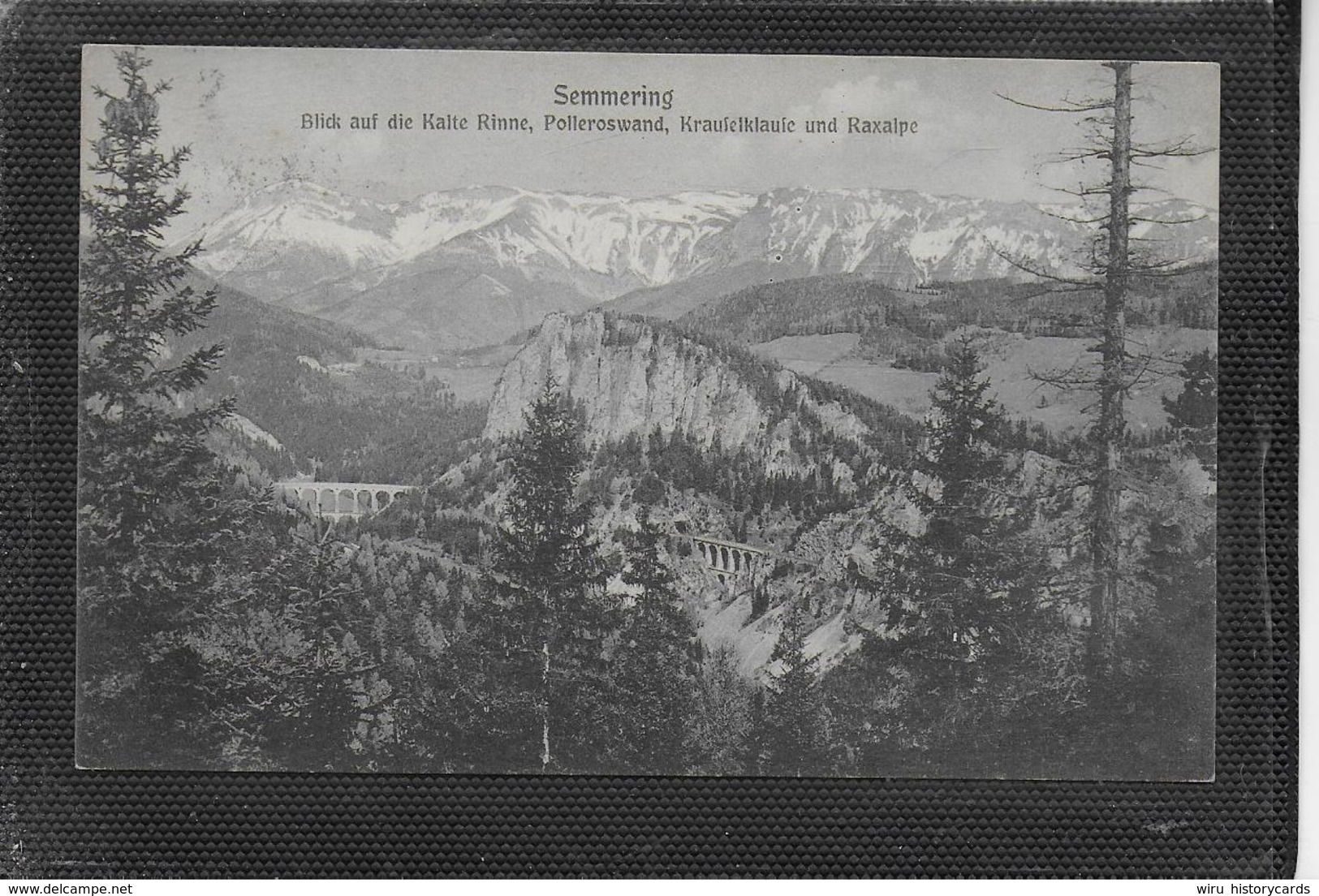 AK 0392  Semmering - Kalte Rinne , Polleroswand , Krauselklause Und Raxalpe / Verlag Frank Um 1912 - Semmering