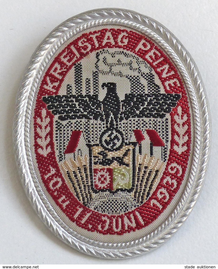 WK II Anstecknadel Kreistag Peine Juni 1939 Hrsg. Dr. R. Morisse & Co. W.-Elberfeld I-II - Weltkrieg 1939-45